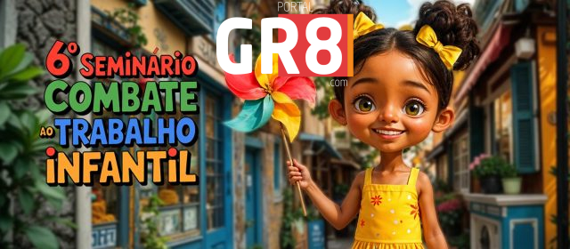 6º Seminário de Combate ao Trabalho Infantil’ discute o tema com especialistas no dia 12/6
